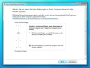 Windows 7 UAC level 3: warning messages only for important changes to programs, dimming of the display