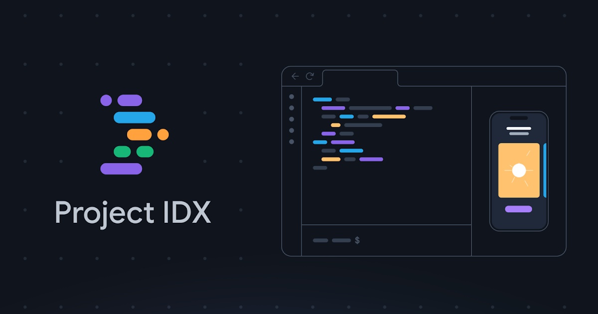 Browser IDE: Google Project IDX is now available in public beta
