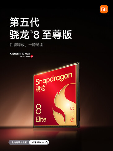 Le Xiaomi 17 Max est équipé d'une puce Snapdragon 8 Elite Gen 5.