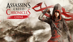 Ubisoft distribue les Chroniques du credo d&#039;Assassin : La Chine gratuitement sur UPlay pour un temps limité
