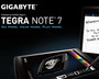 ...Tegra 7 est proposée par Gigabyte et EVGA.